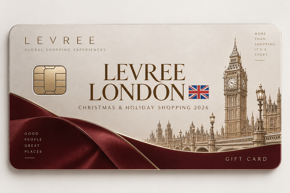 Gift Card LEVREE LONDON 🇬🇧
CHRISTMAS & HOLIDAY SHOPPING 2026